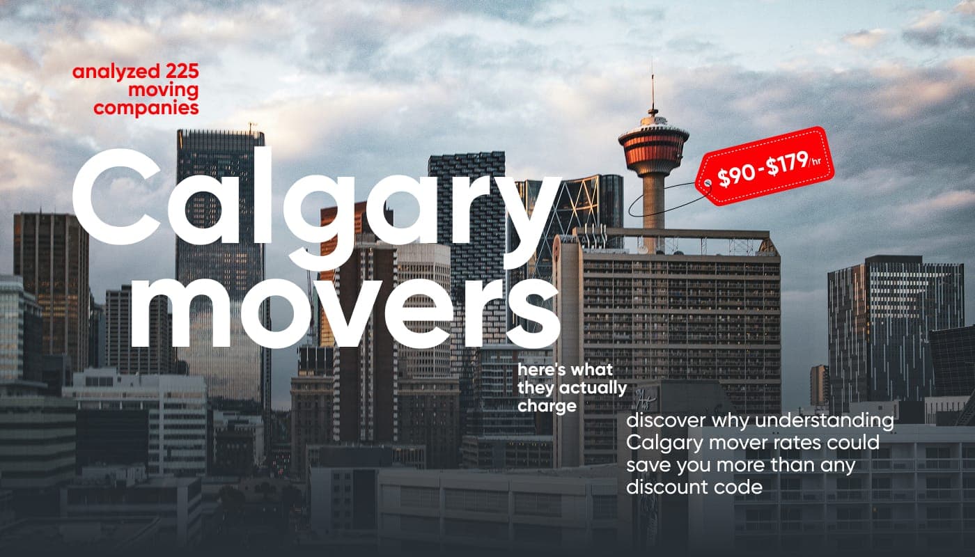 Calgary movers guide - 225 moving companies compared with rates from $89 to $179 per hour